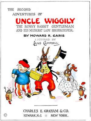 cover image of The 2nd Adventures of Uncle Wiggily the Bunny Rabbit Gentleman